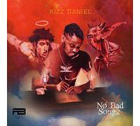 Kizz Daniel - No Bad Songz Kizz Daniel Cd