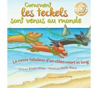 Kizzie Jones Comment les teckels sont venus au monde (French/ (Copertina rigida)