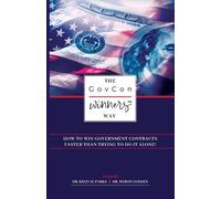 Kizzy M Parks Myron Golden The GovCon Winners Way (Tascabile)