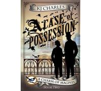 Kj Charles A Case of Possession (Tascabile) Charm of Magpies