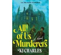 KJ Charles All of Us Murderers (Tascabile)