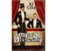 Kj Charles Any Old Diamonds (Tascabile) Lilywhite Boys