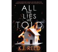 Kj Reed All The Lies We Told (Tascabile)