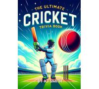 Kj Smith The Ultimate Cricket Trivia Book (Tascabile)