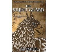 Kj Taylor The Silent Guard (Tascabile)