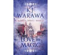 Kj Warawa Love In Magic (Tascabile) In Magic