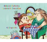 Kj Zagabria Edward Echidna Learns to Describe (Tascabile) CV