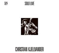 Kjellvander, Christian - Solo Live
