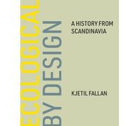 Kjetil Fallan Ecological by Design (Copertina rigida)