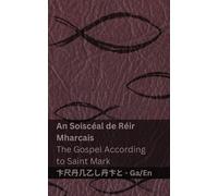 Kjv An Bíobla (An Soiscéal de Réir Mharcais) / The Bible (The Gospel (Tascabile)