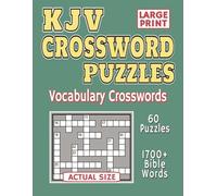 KJV Crossword Puzzles: Large Print Vocabulary Crosswords
