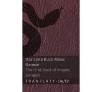 Kjv Das Erste Buch Mose; Genesis / The First Book of Moses; Genesis (Tascabile)
