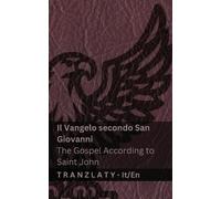 Kjv Il Vangelo secondo San Giovanni / The Gospel According to Saint (Tascabile)