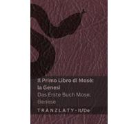 Kjv La Bibbia / Die Bibel - Il Primo Libro di Mosè (la Genesi) / Das (Tascabile)