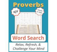 KJV Proverbs Word Search Puzzle Book. Each word search is built from the King James Version of the Book of Proverbs. 8.5 x 11: Engaging KJV Word Search Puzzles for Spiritual Growth