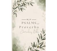 KJV Psalms & Proverbs Journaling Bible: Single-Column Edition for Bible Study, Prayer, Journaling, and Reflection