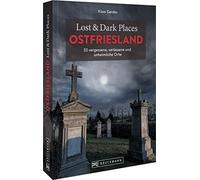 Klaas Gerdes Bruckmann Dark Tourism Guide - Lost & Dark Places Ostfr (Tascabile)
