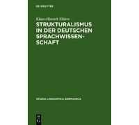 Klaas-Hinrich E Strukturalismus in der deutschen Sprachwissen (Copertina rigida)