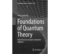 Klaas Landsman Foundations of Quantum Theory (Tascabile)