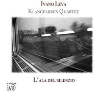 Klagfarben Quartet - Leva: L'ala Del Silenzio - Cd