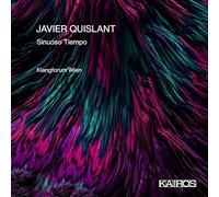 Klangforum Wien - Javier Quislant: Sinuoso Tiempo