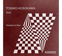 Klangforum Wien - Toshio Hosokawa: Solo