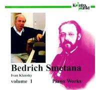 Klansky Ivan - Smetana: Piano Works Volume 1