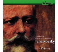 Klansky Ivan - Tchaikovsky: Les Saisons, Album Pour Enf