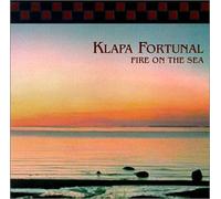 Klapa Fortunal - Fire on the Sea