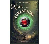 Klara and the Forest King