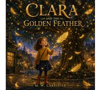 Klara And The Golden Feather