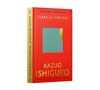 Klara and the Sun (Christmas Edition): Kazuo Ishiguro