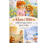 Klara i Bibi odkrywają 4 pory roku
