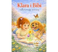 Klara i Bibi: odkrywają wiosnę: 4 pory roku