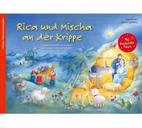 Klara Kamlah Jo Rica und Mischa an der Krippe: Ein Adventskal (Copertina rigida)
