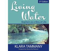 Klara Tammany Living Water (Tascabile)