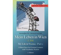 Klara Wimmer German Reader, Intermediate B2/Advanced Low/Mid - Mein (Tascabile)