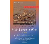 Klara Wimmer German Reader, Intermediate B2/Advanced Low/Mid - Mein (Tascabile)