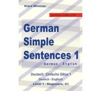 Klara Wimmer German Simple Sentences 1 (Tascabile) German Reader
