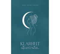 KLARHEIT: Hör auf dein Herz - Folge deiner Intuition