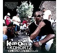Klas One & K.O.H.O.R.T.Z. - Block Music 1
