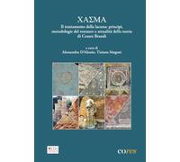 Klasma. Il trattamento della lacuna: principi, metodologie del restauro e attualità della teoria di Cesare Brandi