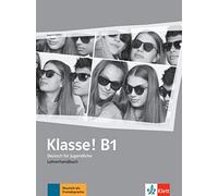 Klasse! B1 - Livre du professeur + 4 CDs + DVD: Deutsch für Jugendliche