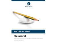 Klassenrat: Eine Untersuchung aus der Perspektive der Diskrepanz und des Handelns