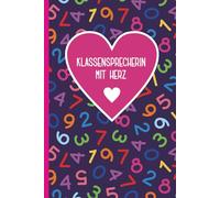 Klassensprecherin mit Herz: Geschenk für beste Klassen-Sprecherin schönes A5 Notizbuch Dot Grid Geschenkidee zum Dank an Vertreterin der Schulklasse in Schule Notizheft für Schülervertreterin