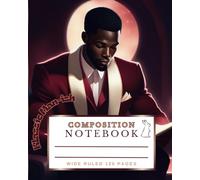 Klassic Man-ish Composition Notebook: Creative Notebook for MEN,HBCU Inspired Writing & Drawing: Men that Love Crimson and Cream if You Know What I Mean
