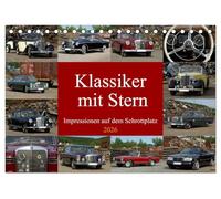 Klassiker mit Stern (Tischkalender 2026 DIN A5 quer), CALVENDO Monatskalender: Die Klassiker mit Stern gehören noch lange nicht zum alten Eisen