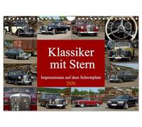 Klassiker mit Stern (Wandkalender 2026 DIN A4 quer), CALVENDO Monatskalender: Die Klassiker mit Stern gehören noch lange nicht zum alten Eisen