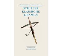 Klassische Dramen: Maria Stuart / Jungfrau von Orleans / Die Braut von Messina / Wilhelm Tell: 26