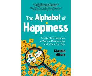 Klaudia Mitura Alphabet of Happiness, The (Tascabile)